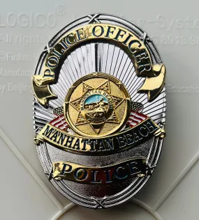 MANHATTAN BEACH POLICE REPLICA BADGE Customized badges